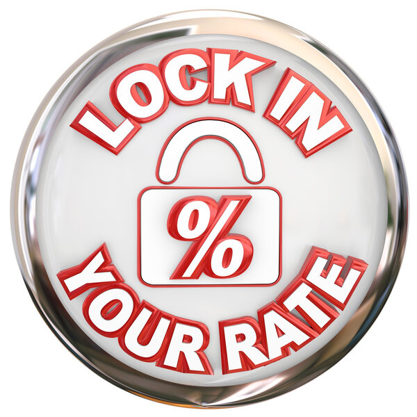 Lock In Your Rate words on a button
