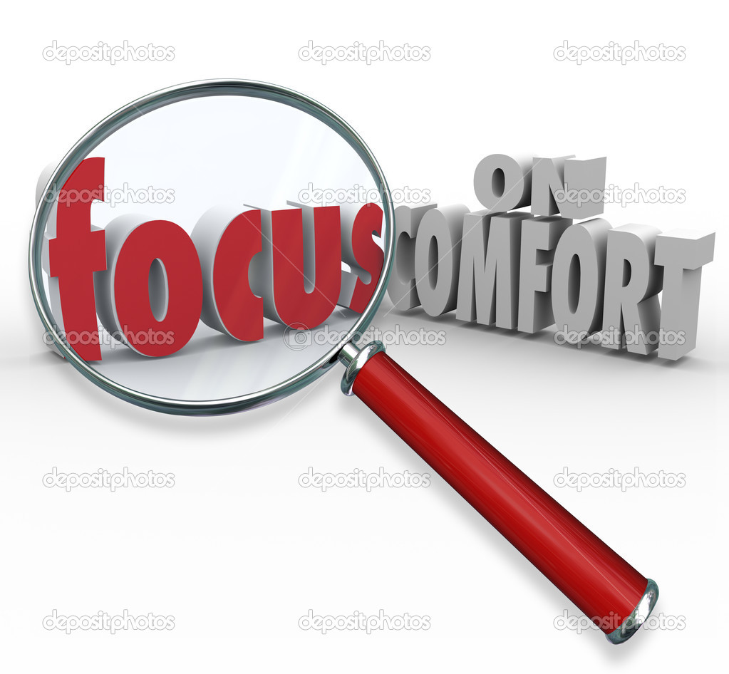 Focus on Comfort words under a magnifying glass
