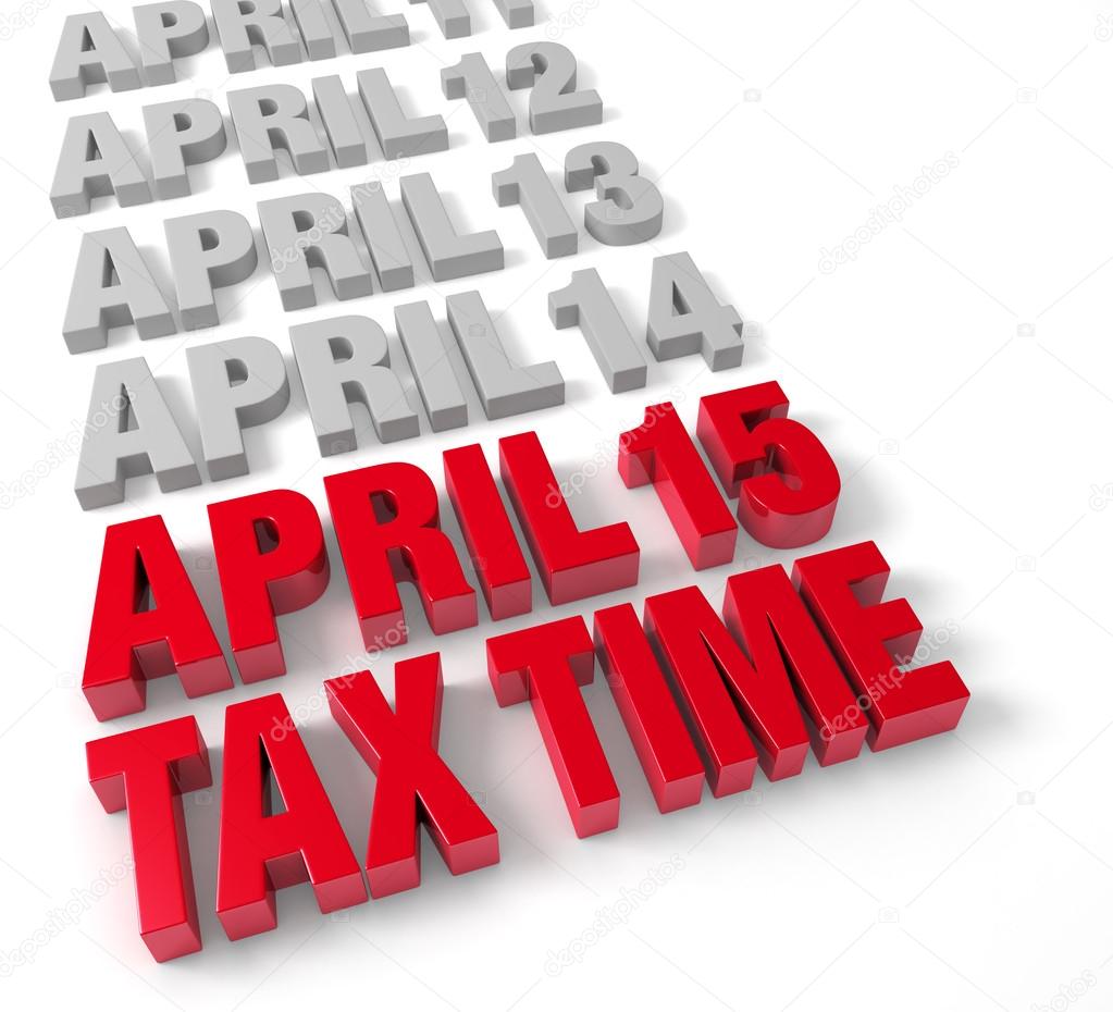 Tax Time April 15th
