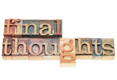 Final thoughts in wood type clipart