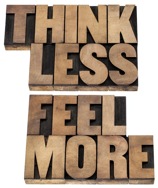 Think less, feel more — Stock Photo, Image