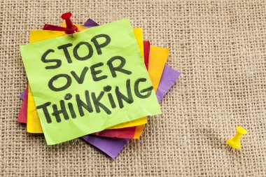 stop overthinking reminder clipart