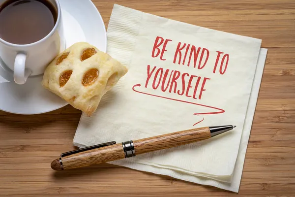 Sich Selbst Inspirierende Erinnerung Handschrift Auf Serviette Mit Kaffee Selbstpflege — Stockfoto