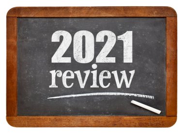 2021 Değerlendirmesi - izole edilmiş bir eski yazı tahtasının yıllık değerlendirmesi veya özeti