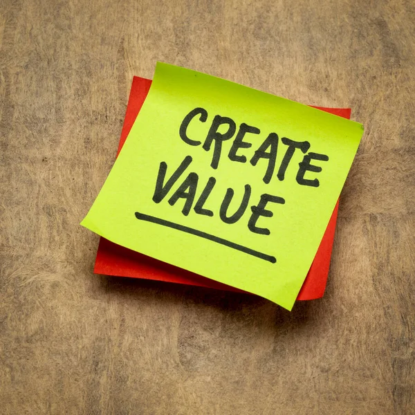 Create Value Reminder Inspirational Advice Handwriting Sticky Note Business Personal — Stock Photo, Image