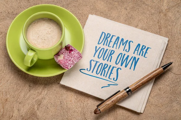 Dreams Your Own Stories Inspirational Handwriting Napkin Cup Coffee — Stock Photo, Image