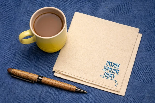 Inspire Someone Today Reminder Note Advice Inspirational Handwriting Napkin Cup — Fotografia de Stock