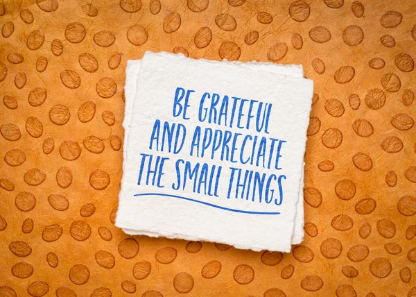 Grateful Appreciate Small Things Inspirational Reminder Positive Mindset Personal Development —  Fotos de Stock