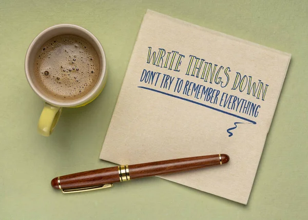 Write Things Don Try Remember Everything Inspirational Productivity Tip Napkin — Stock Photo, Image