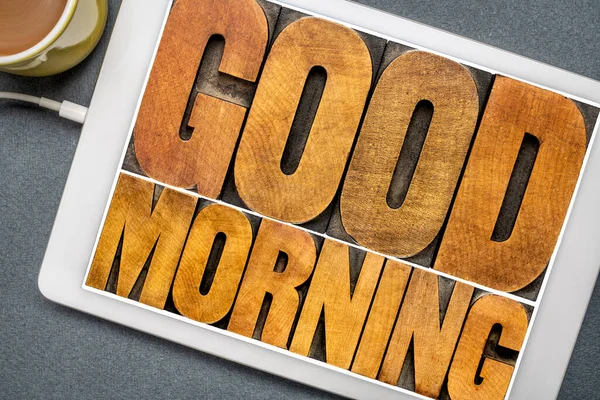 Guten Morgen Wort Abstract Text Holzdruckblöcken Auf Einem Digitalen Tablet — Stockfoto