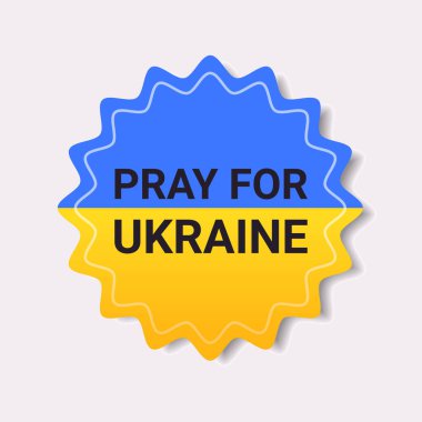 Ukrayna şablonuyla ayakta durun Ukrayna 'nın barışı için dua edin Ukrayna' yı Rusya 'dan kurtarın savaş çıkartması illüstrasyonunu durdurun