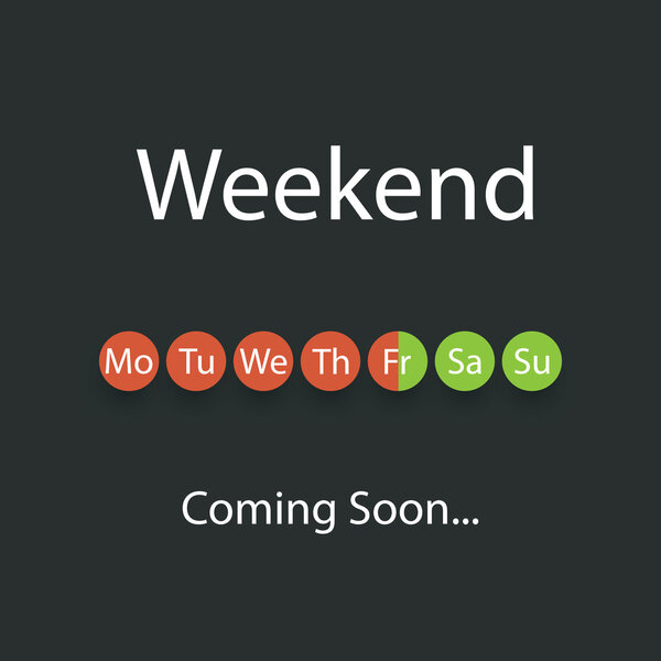 Weekend's Coming - Vector Illustration