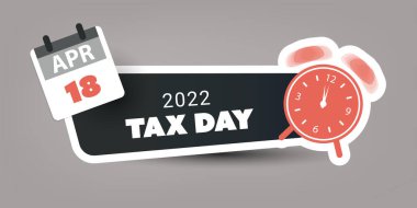 Web Tasarımı İçin Vergi Günü Hatırlatma Bayrağı - Vergi İade Tarihi Vergisi Vergisi İade Tarihi: 18 Nisan 2022 - Vektör Şablonu