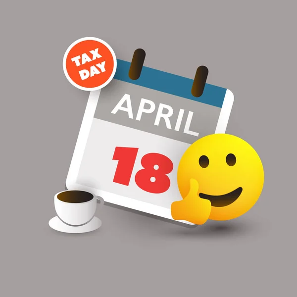 Tax Day Reminder Concept Calendar Design Template Smiling Emoji Coffee — Stock Vector