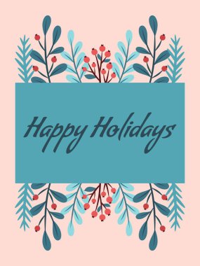 Noel kartı. İyi tatiller. Çam dalları, ökseotu, kış bitkileri ve çiçeklerle süslenmiş parlak bir kartpostal. Vektör çizimleri için