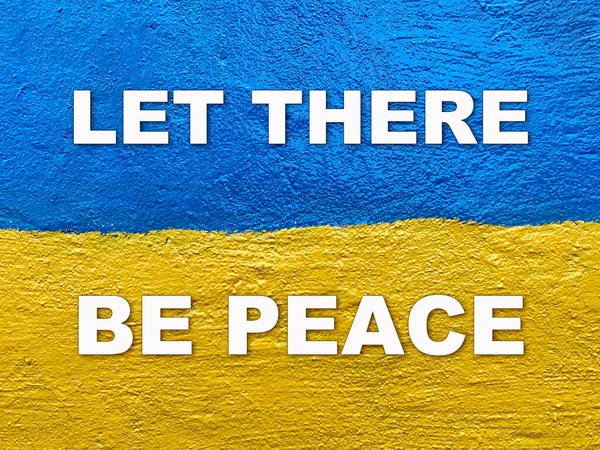 Стань Україною Хай Буде Девіз Миру Українському Прапорі Намальований Стіні — стокове фото