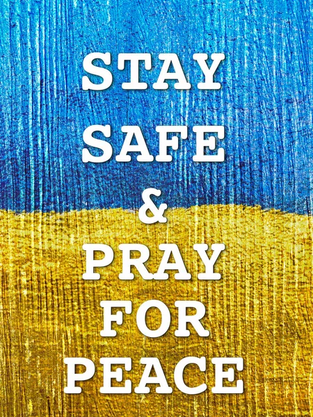 Гасло Залишайтеся Безпеці Моліться Про Мир Українському Прапорі Намальованому Дерев — стокове фото