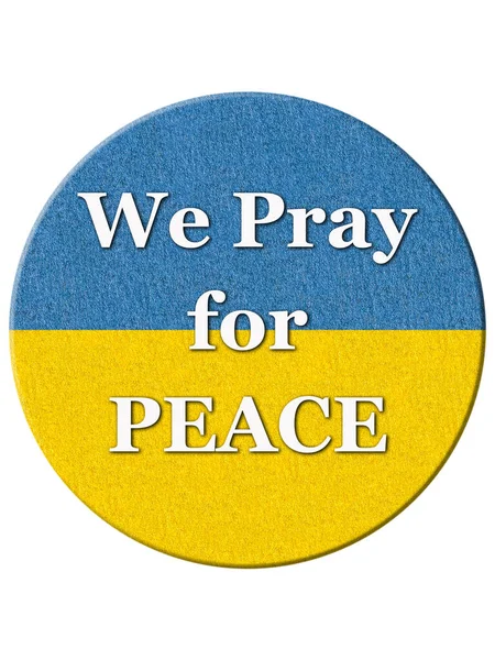 Круглый Знак Украинским Флагом Посланием Молимся Мир Белом — стоковое фото