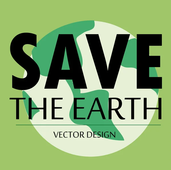 Die Erde retten — Stockvektor