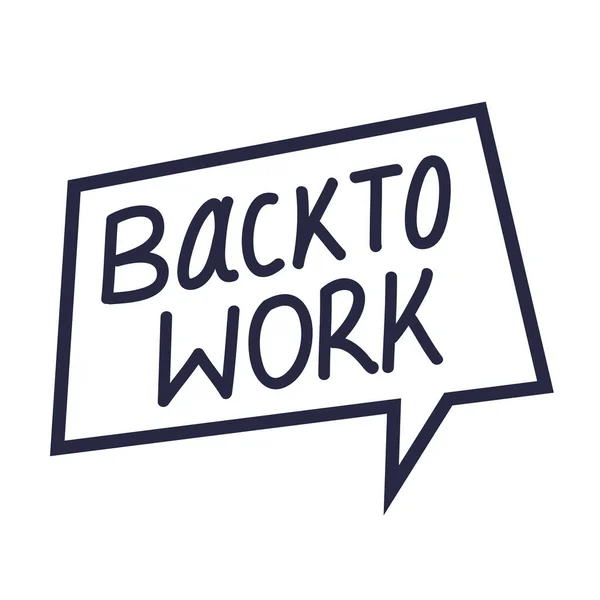 Back to work lettering — Stock Vector