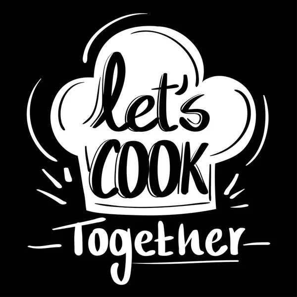 Lets cook together label — стоковый вектор