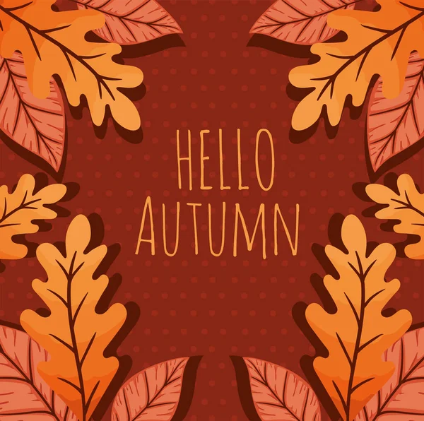Hello Autumn Lettering Card Leafs — Stock Vector