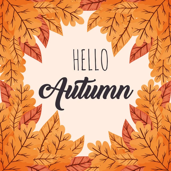 Hallo Herbst Schriftrahmen Mit Laub — Stockvektor