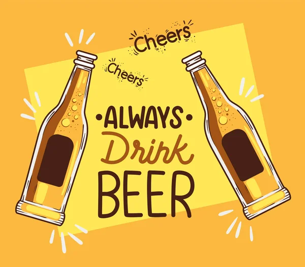 Always Drink Beer Lettering Card Bottles — Διανυσματικό Αρχείο