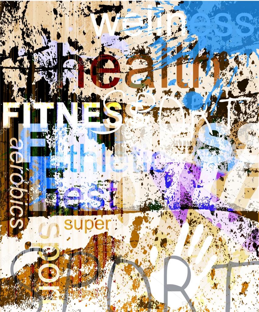 FITNESS. Word Grunge collage on background.