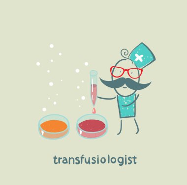 kan ilacı üzerinde çalışan transfusiologist ile değiştirir