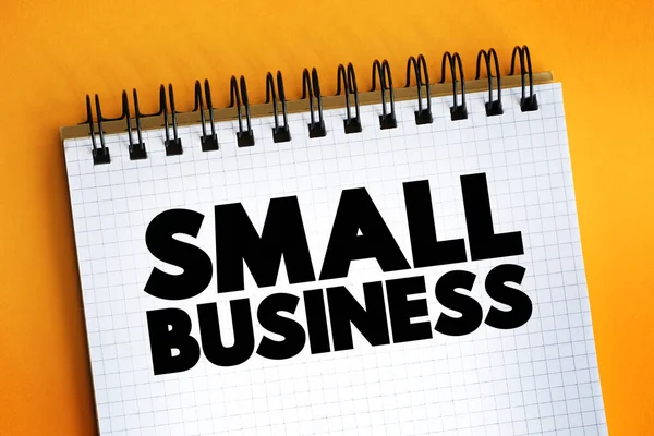Small Business Κείμενο Στο Σημειωματάριο Έννοια Backgroun — Φωτογραφία Αρχείου
