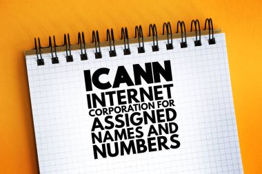 ICANN - Atanan İsimler ve Sayılar için İnternet Kurumu kısaltması, teknoloji kavramı