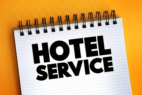 Hotel Service Κείμενο Στο Σημειωματάριο Έννοια Backgroun — Φωτογραφία Αρχείου