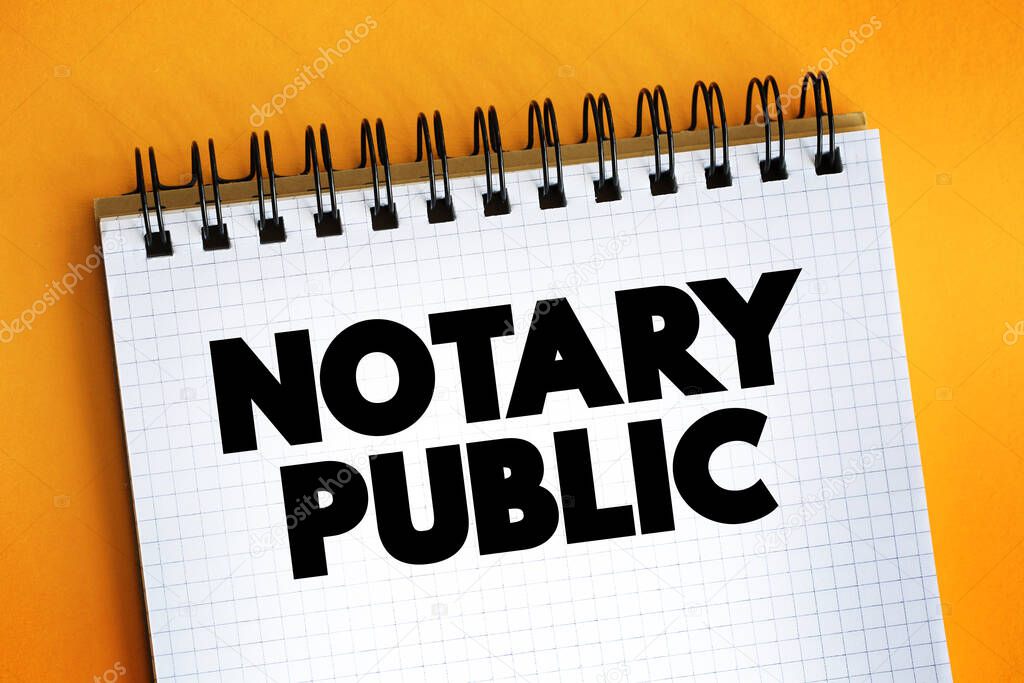Notary Public text on notepad, concept backgroun