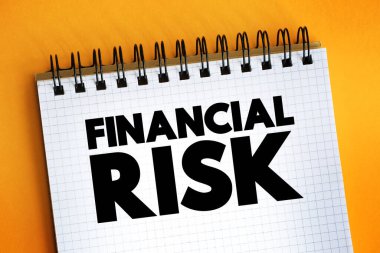 Finansal risk - finansman ile ilişkili çeşitli risk türleri, temerrüt riski altındaki şirket kredilerini içeren işlemler, not defterindeki metin kavramı