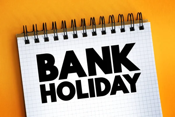 Banco Holiday Texto Bloco Notas Fundo Conceito — Fotografia de Stock