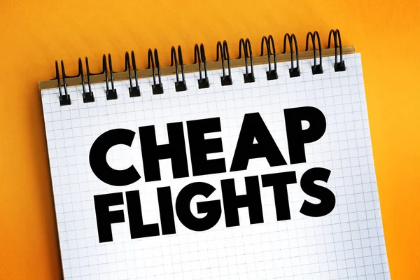 Cheap Flights Text Notepad Conceptual Background — 스톡 사진