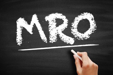 MRO Bakım, Tamir ve İşletim - bir şirketin üretim süreçlerini karatahtada sorunsuz ve kısaltmalı metinde tutmak için gereken tüm faaliyetler