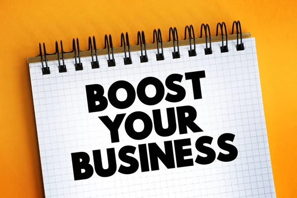 Boost Your Business Szöveg Jegyzettömbön Koncepció Háttér — Stock Fotó