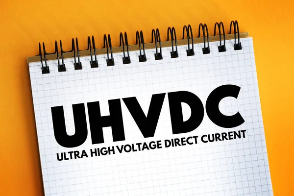 Uhvdc Ultra High Voltage Direct Current Acronym Text Notepad Abbreviation — стокове фото