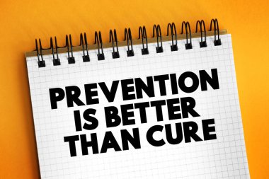 Önleme, not defterindeki tedavi metninden daha iyidir, kavram arkaplanı