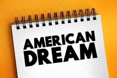 Not defterindeki Amerikan rüyası metni, kavram arka planı