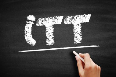 ITT İhaleye Davet - farklı potansiyel tedarikçilerden rakip teklifler üretmek için resmi, yapılandırılmış prosedür, kara tahta üzerindeki kısaltma metni