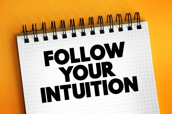 Volg Intuïtie Hoeft Niet Bewust Denken Het Nemen Van Een — Stockfoto