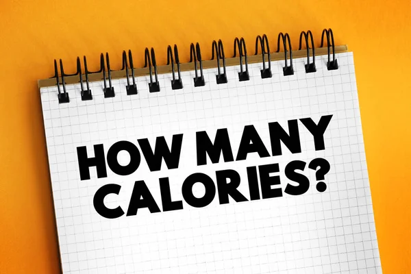 Hoeveel Calorieën Tekst Notitieblok Concept Achtergrond — Stockfoto