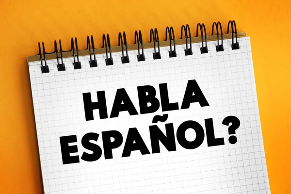 Habla Espanol Tekst Notitieblok Concept Achtergrond — Stockfoto