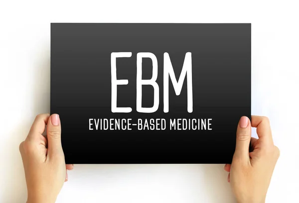 Ebm Medicina Basada Evidencia Uso Mejor Evidencia Actual Toma Decisiones — Foto de Stock