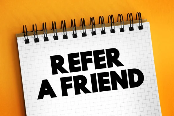 Refer Friend Text Notepad Concept Background — Stock Photo, Image