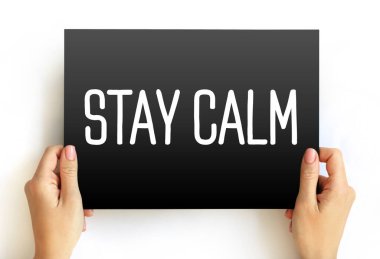 Stay Calm text on card, concept background