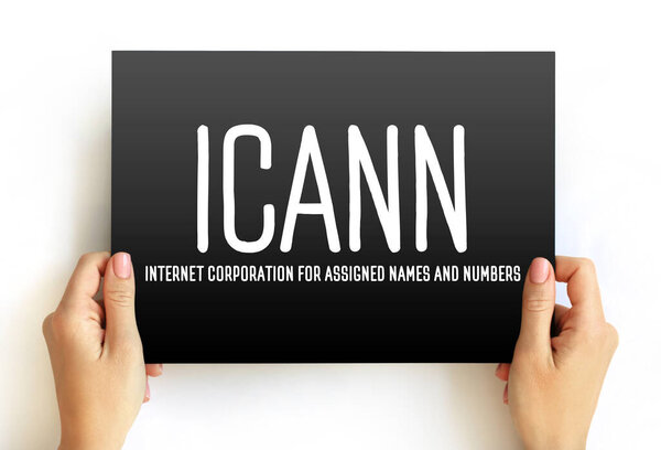 ICANN - Internet Corporation for Assigned Names and Numbers acronym, technology concept on card